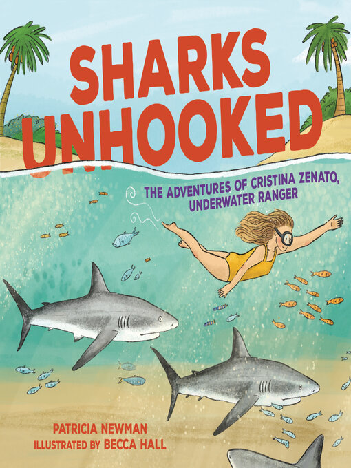 Title details for Sharks Unhooked by Patricia Newman - Wait list